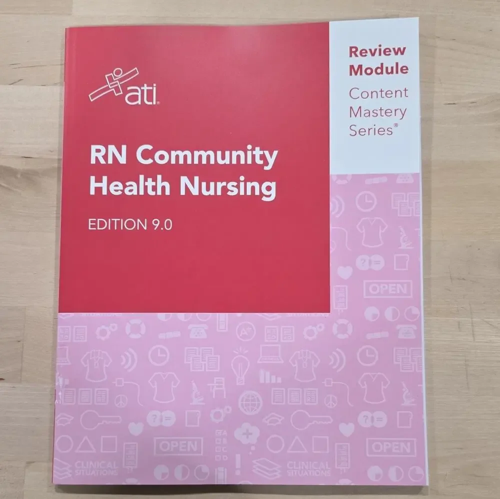 ATI RN Community Health Nursing Review Module Content Mastery Series Ed 9.0 2023